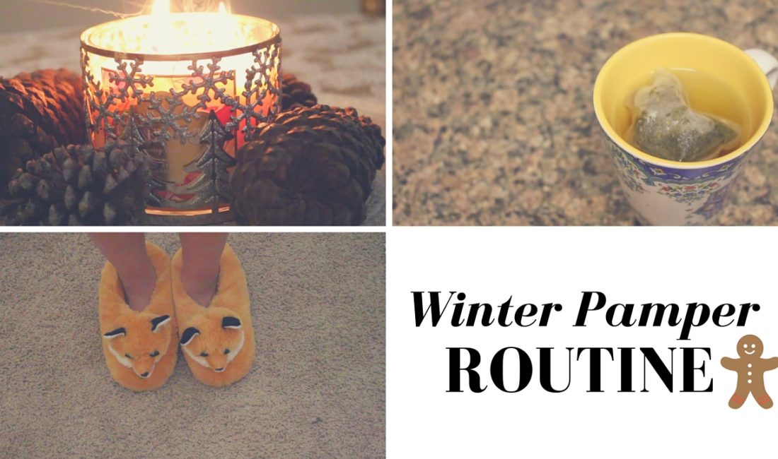 winter pamper routine